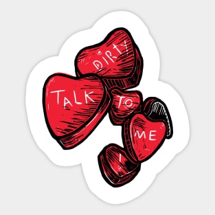 Talk Dirty To Me Sticker